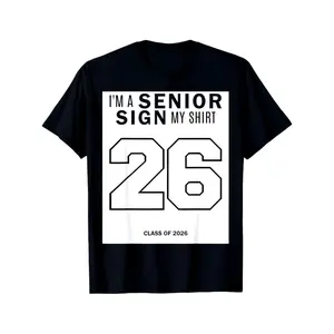 Men Women Graduation Class of 2026 Senior Shirt Sign My Shirt With Number 26 Count Down T Shirt Senior Week Party Outfit Funny Graduation Gift Idea Celebration