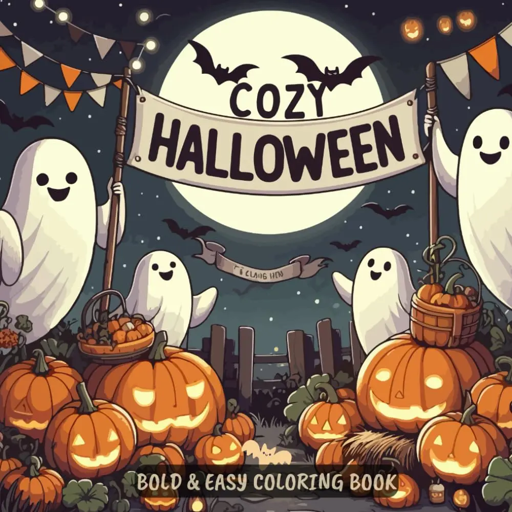 Cozy Halloween Bold & Easy Coloring Book: 50 Cute and Spooky Designs for Kids and Adults Big and Simple for Relaxation Fun Large Print Coloring Pages