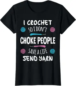100% Cotton Funny Crochet Crocheting Crocheter Knitting Quilter Gift T-Shirt