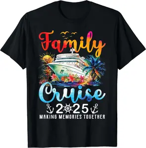 Family Cruise 2025 Vacation Trip Family Matching Cruise Ship T-Shirt