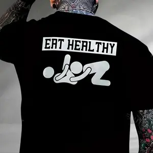 Eat Healthy T-shirt, Funny Adult Dirty Humor Tee, Dirty Humor Shirt, Inappropriate Humor, Dirty Saying Shirt, Dirty Joke Tee