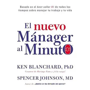 USED-Nuevo Mánager Al Minuto (One Minute Manager): El Método Gerencial Más Popular del Mundo by Blanchard, Ken (Hardcover)