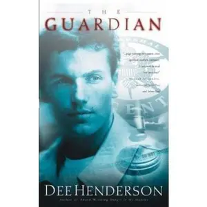 USED-The Guardian (The O'Malley Series #2) by Dee Henderson (Paperback)