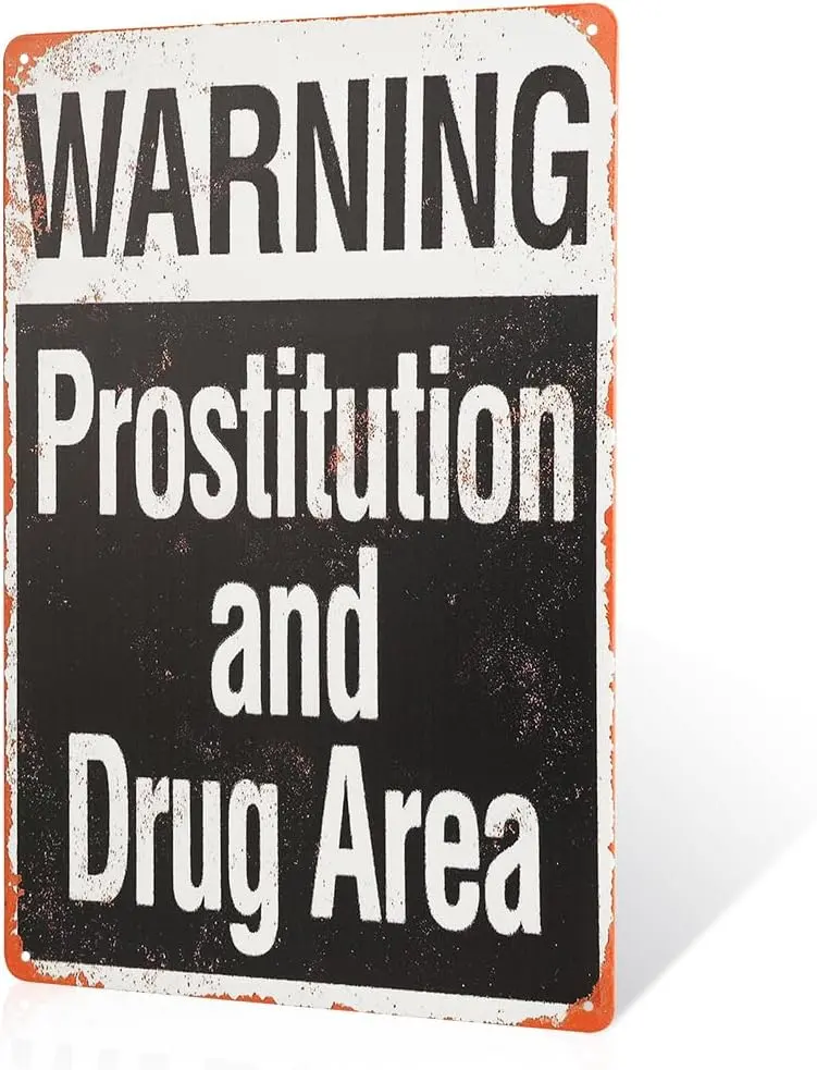 Casting Metal "Warning Prostitution and Drugs Area" Sign - Unique Decor for Home, Bathroom, Kitchen, Office (Casting Metal Home Signs)
