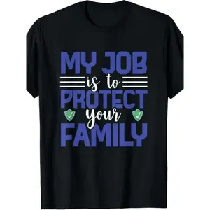 Men's & Women's Retro Insurance Agent T-Shirt - "My Job Is to Protect Your Family" Life Broker Design, Pure Short-Sleeve Shirt with Graphic, Casual Round Neck Tee for Agents & Advisors