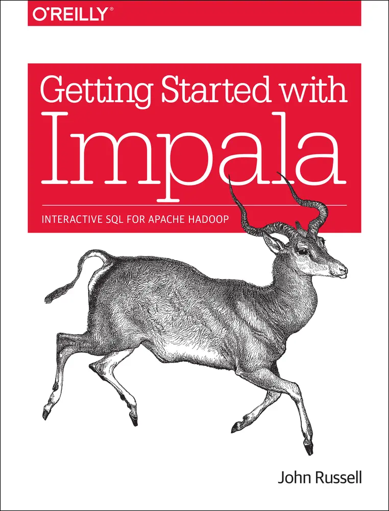 USED-Getting Started with Impala: Interactive SQL for Apache Hadoop by Russell, John (Paperback)