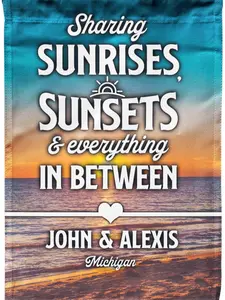 Sharing Sunrises and Sunsets and everything in between Personalized Camping Flag