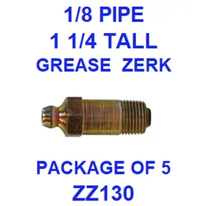 ZZ130  1/8  PIPE  GREASE  FITTING 1 1/4  TALL  (5PACK)