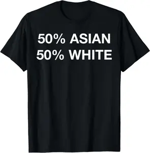 100%cotton 50% Percent Asian White Half Mixed Race Wasian Pride AAPI T-Shirt