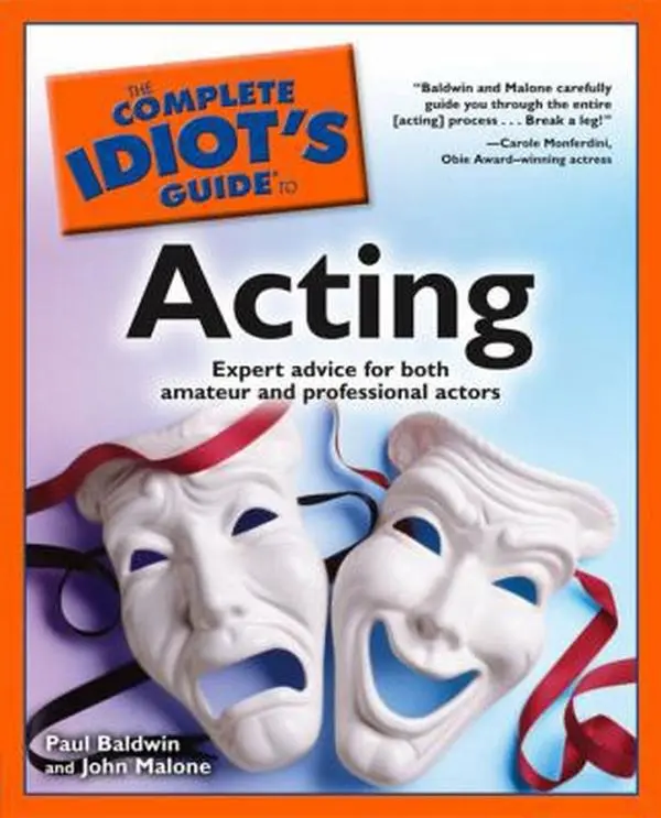 USED-The Complete Idiot's Guide to Acting by Paul Baldwin (Paperback)