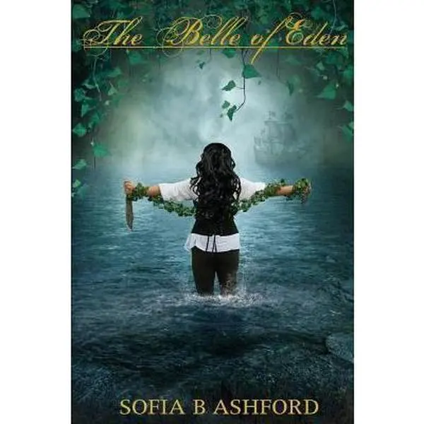 USED-The Belle of Eden by Ashford, Sofia B. (Paperback)