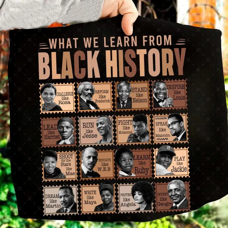 Melanin What We Learn From Black History Month Sweatshirt T-Shirt, Anniversary Black History Month 2026 Shirt, Dream Like Martin, Proud Black History Tee,  Melanin Tee, Black History Shirt