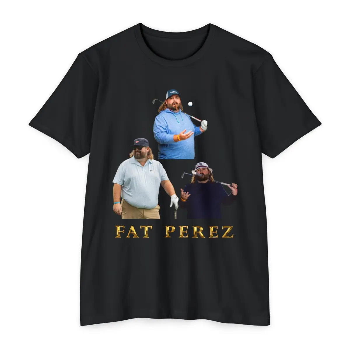 Fat Perez Graphic T-Shirt