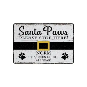 Santa Paws Please Stop Here Metal Sign For Pet, Personalized Animal Lovers Christmas Gift, Stocking Filler, Pet Themed Novelty Gift 12"x8"