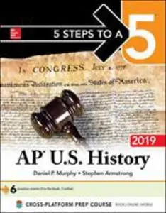 USED-5 Steps to a 5: AP U.S. History 2019 by Murphy, Daniel P. (Paperback)