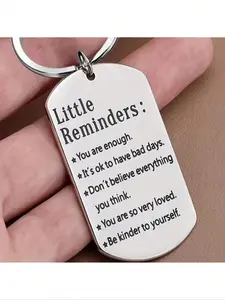 1pc Little Reminders Inspirational Keychain For Women Men Teen Girls Boys Birthday Christmas Gifts For Son Daughter Best Friend,Stylish Stainless Steel Keychain with Rectangle Charm - Perfect for Backpacks, Purses, and Gifts