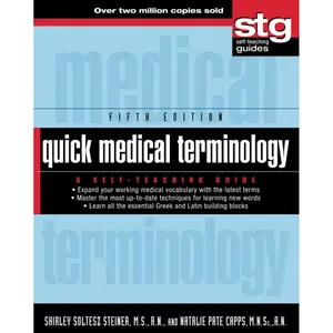 Quick Medical Terminology: A Self-Teaching Guide 5th Edition