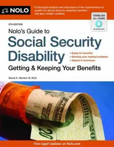 USED-Nolo's Guide to Social Security Disability: Getting & Keeping Your Benefits by Morton, David A., III, M.D. (Paperback)