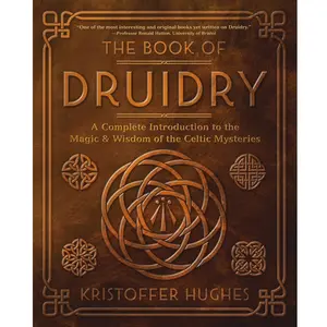 The Book Of Druidry