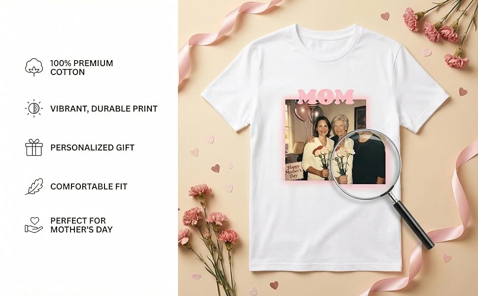 Mother's Day - Customize a Short-Sleeved Shirt for Your Mother and add a Photo on it as a for her - This Shirt is Produced in an American Factory and Shipped. Black or white Mother's Day - Customize a Short-Sleeved Shirt for Your Mother and add a Photo on it as a for her - This Shirt is Produced in an American Factory and Shipped. Black or white