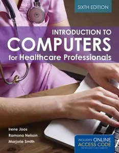 USED-Introduction to Computers for Healthcare Professionals by Joos, Irene (Paperback)