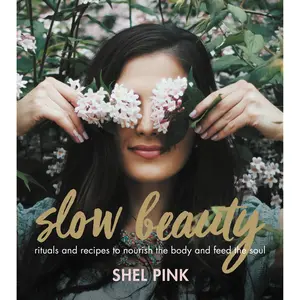Slow Beauty by Shel Pink [Paperback Book]