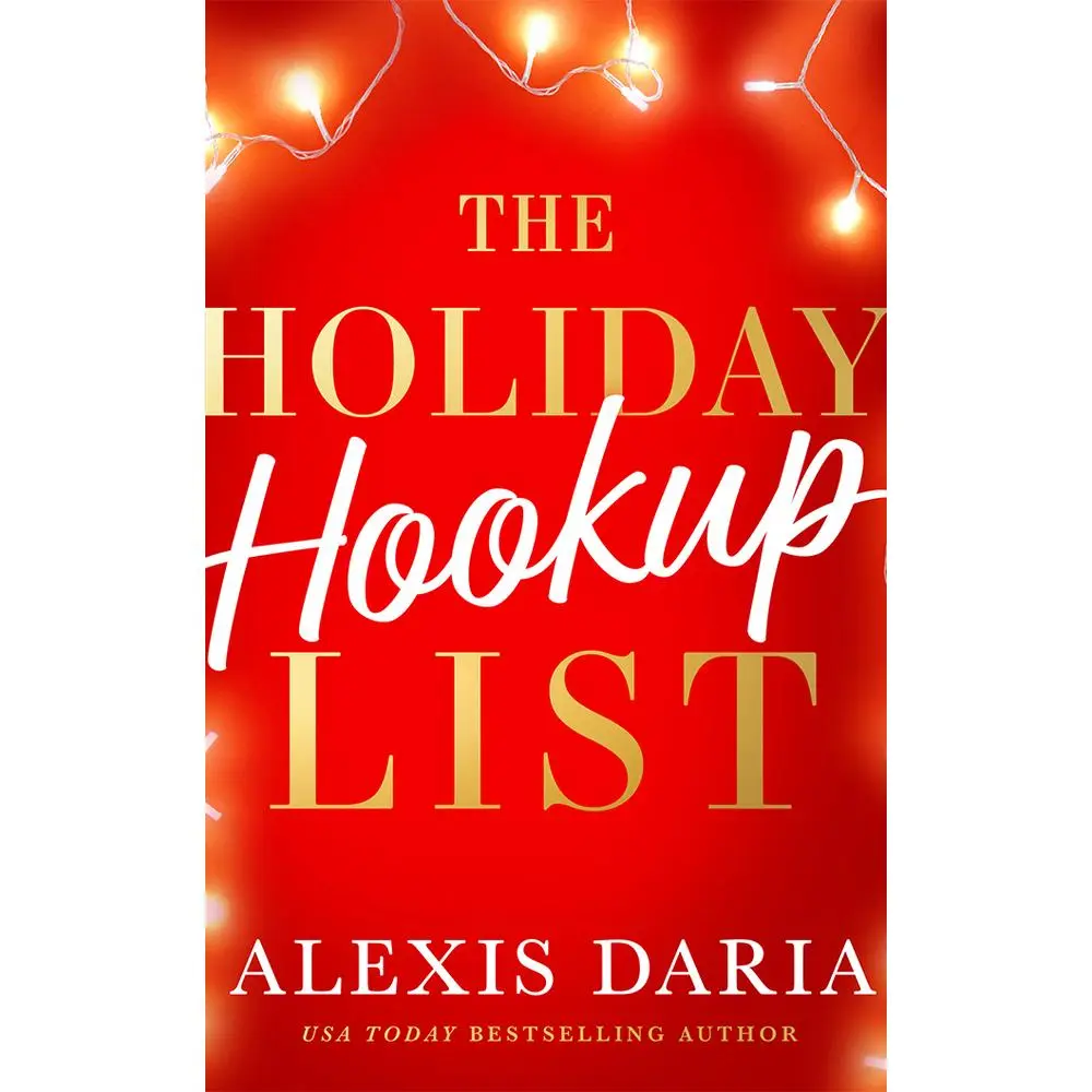 USED-The Holiday Hookup List by Daria, Alexis (Paperback)