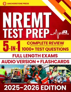 NREMT Test Prep: A 2-Week Study Protocol to Confidently Pass the Exam on Your First Try and Jumpstart Your EMT Career