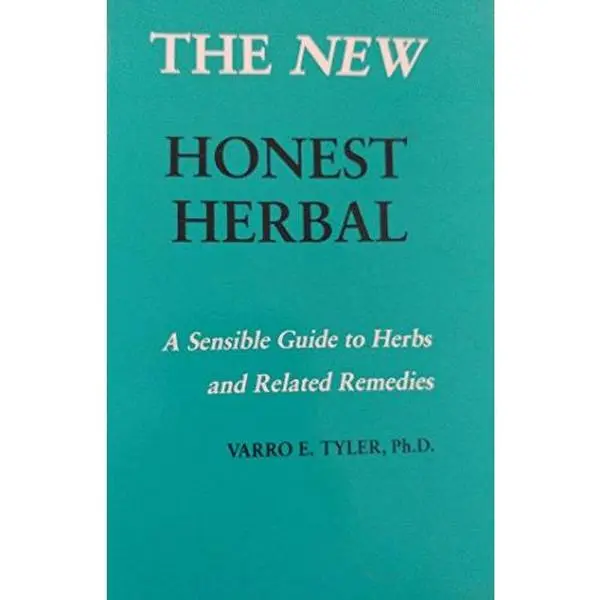 USED Book - The New Honest Herbal: A Sensible Guide to Herbs and Related Remedies by Varro E Tyler (Paperback) - english