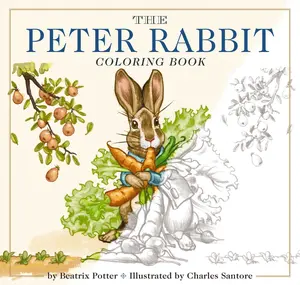 The Peter Rabbit Coloring Book: The Classic Edition Coloring Book (The Classic Edition) by Beatrix Potter||Charles Santore [Paperback Book]