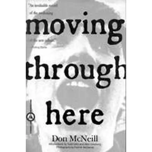USED-Moving Through Here by Don McNeill (Paperback)