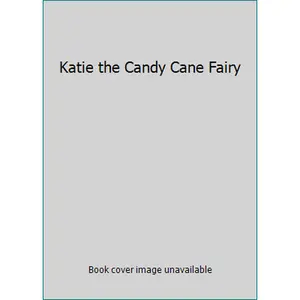 USED Book - Katie the Candy Cane Fairy by Tim Bugbird (Paperback)