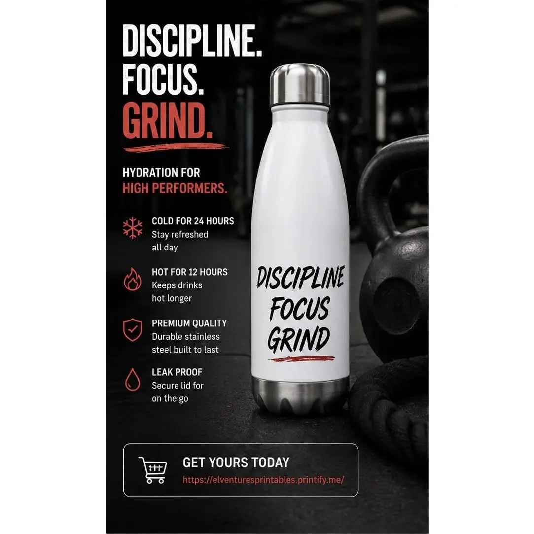 discipline focus grind water bottle motivational bottle insulated stainless steel bottle gym bottle mindset drinkware fitness bottle