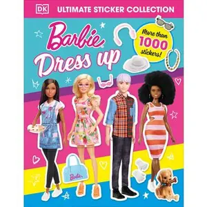 Barbie Dress-Up Ultimate Sticker Collection -- DK, Paperback