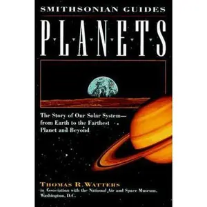 USED-Planets: A Smithsonian Guide (Smithsonian Guides Series) by Thomas R. Watters (Paperback)