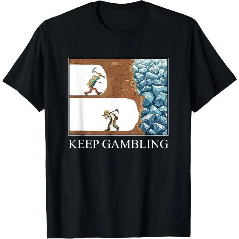Relaxed Fit Graphic T-Shirt with Funny 'Keep Gambling' Meme, Unisex 100% Cotton Short Sleeve Humour Top