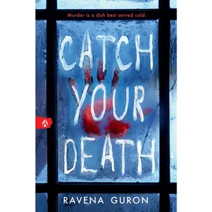 USED-Catch Your Death by Guron, Ravena (Paperback)