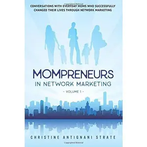 USED-Mompreneurs In Network Marketing Volume 1 by Christine Strate (Paperback)
