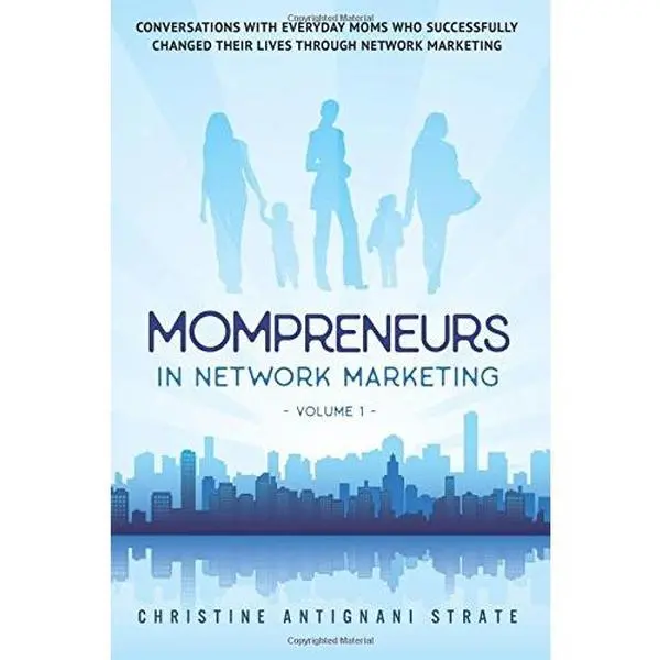 USED-Mompreneurs In Network Marketing Volume 1 by Christine Strate (Paperback)