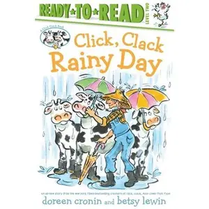 USED-Click, Clack Rainy Day/Ready-To-Read Level 2 by Cronin, Doreen (Paperback)