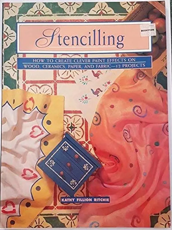 USED-Stencilling: How to Create Clever Paint Effects on Wood, Ceramics, Paper, and Fabic--12 Projects (Contemporary Crafts) by Kathy Fillion Ritchie (Paperback)