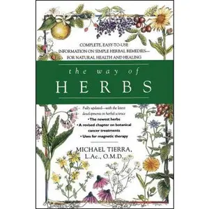 The Way of Herbs -- Michael Tierra - Paperback