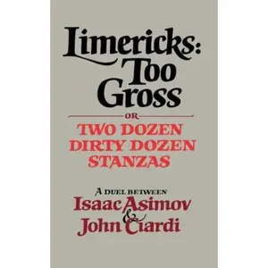 USED-Limericks: Too Gross by Asimov, Isaac (Paperback)