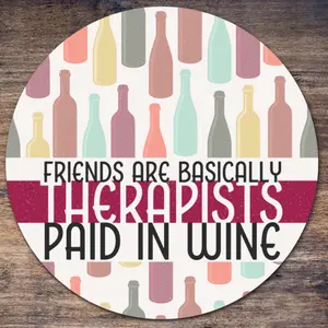 Therapists Paid In Wine Coasters - Set of 2