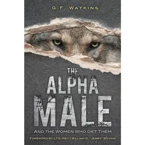 USED-The Alpha Male by Watkins, G. F. (Paperback)