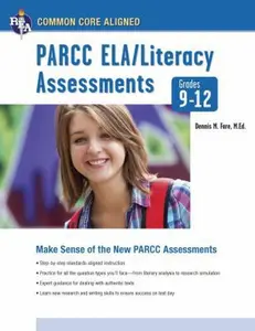USED-Common Core: PARCC ELA/Literacy Assessments, Grades 9-12 by Fare, Dennis (Paperback)