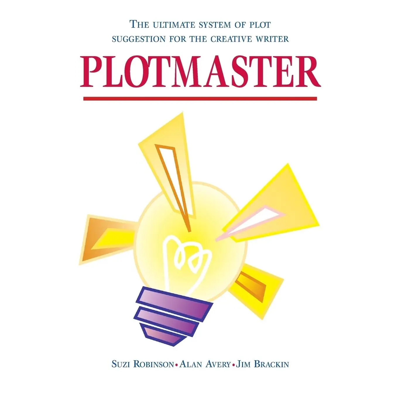Plotmaster: A unique system of plot suggestion for the creative writer