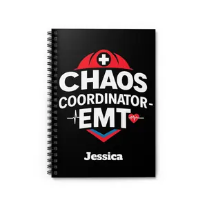 Personalized Chaos Coordinator EMT Spiral Notebook, Perfect for First Responders, Gift for EMT, Personal Journal, Emergency Medical Services