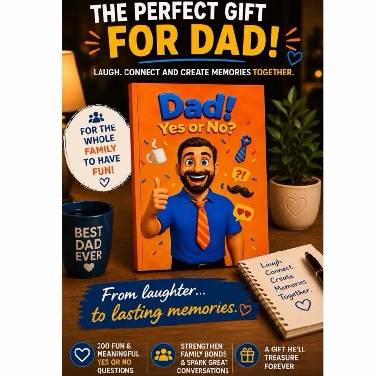 Dad! Yes or No?  A Fun Family Activity Book - 200 questions for sons & daughters to ask their Dad