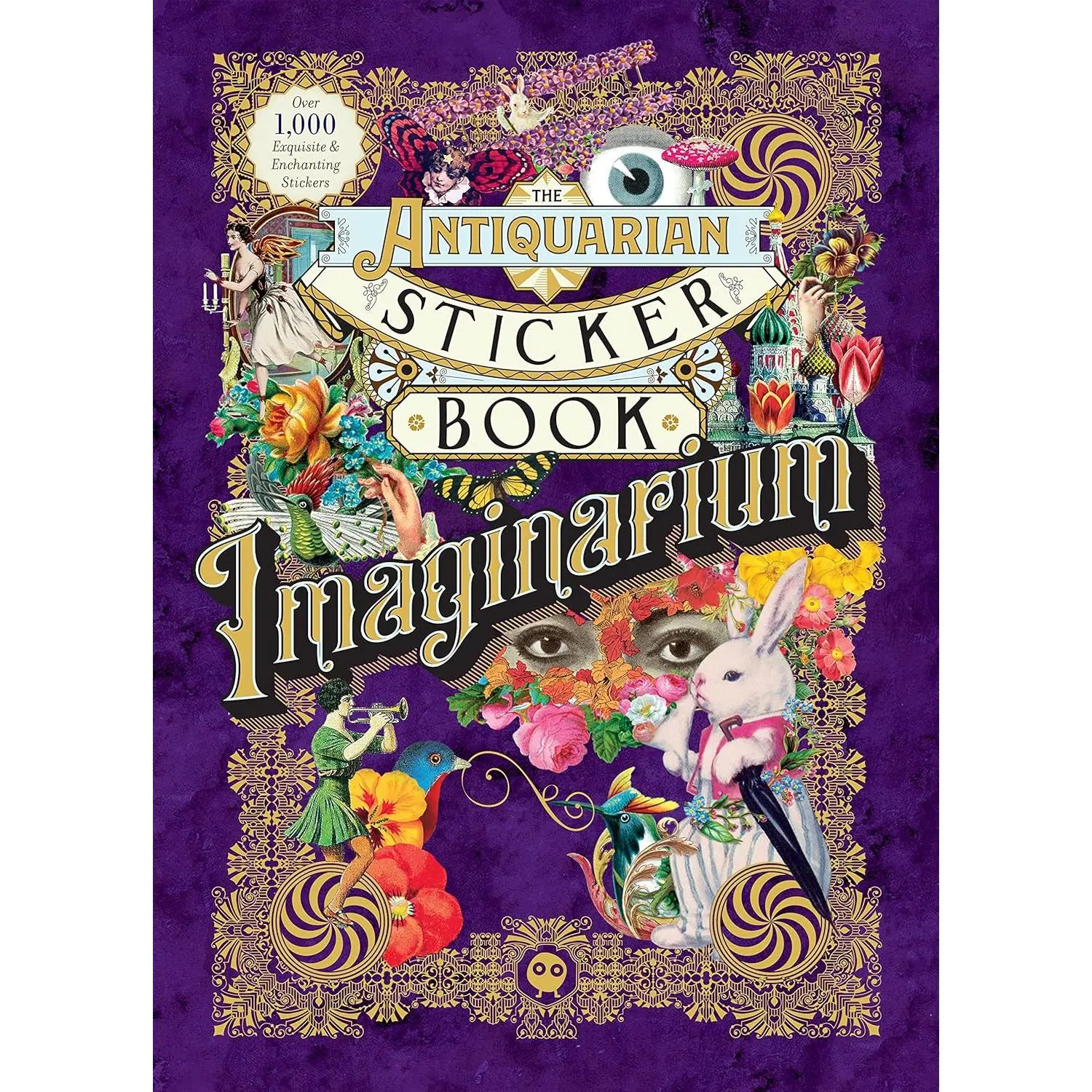 The Antiquarian Sticker Book: Imaginarium - Hardcover